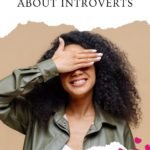 5 Common Misconceptions about Introverts